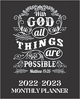 With God Matthew 19 26 2 Year Christian Planner 2022 2023 Monthly 