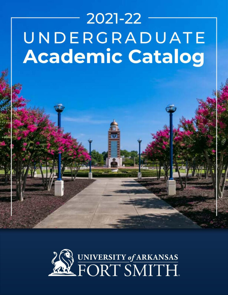 UAFS Undergraduate Academic Catalog 2021 2022 By University Of Arkansas 